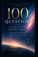 100 Questions: Science + Space and Technology