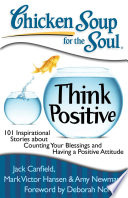 Chicken Soup for the Soul: Think Positive