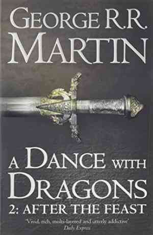 Dance With Dragons (Part Two): After The Feast