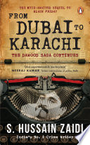 From Dubai To Karachi: The Dawood Saga Continues