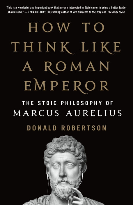 How to Think Like a Roman Emperor + COMBO Ego Is the Enemy + Dee…