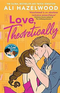 Love Theoretically: From the bestselling author of The Love Hypo…
