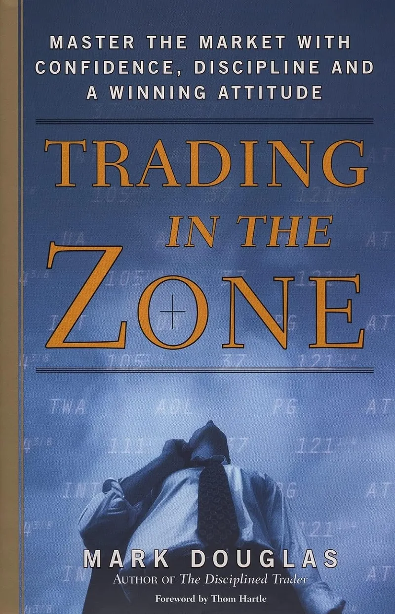 Mark Douglas Trading Duo | Trading in the Zone + The Disciplined…