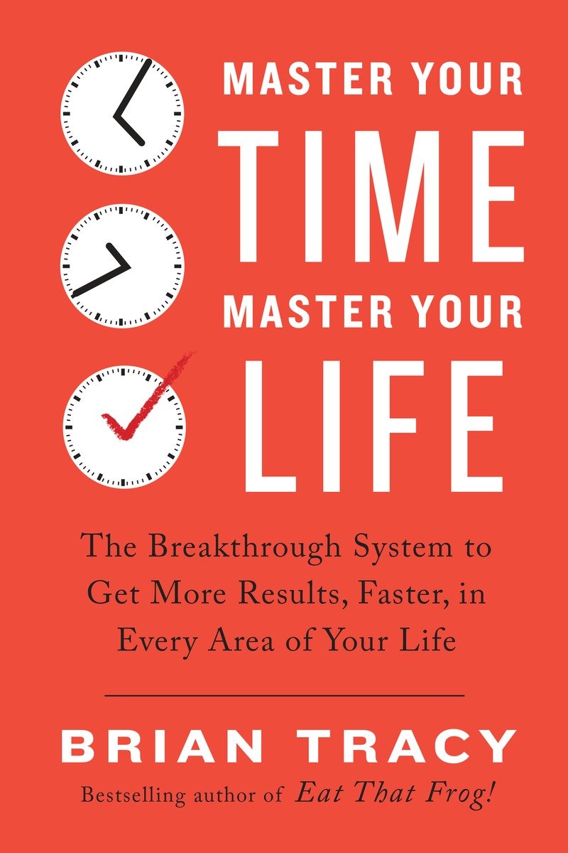 Master Your Time + Master Your Life