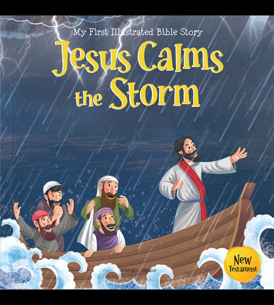 My First Illustrated Bible Story: Jesus Calms the Storm + My Fir…