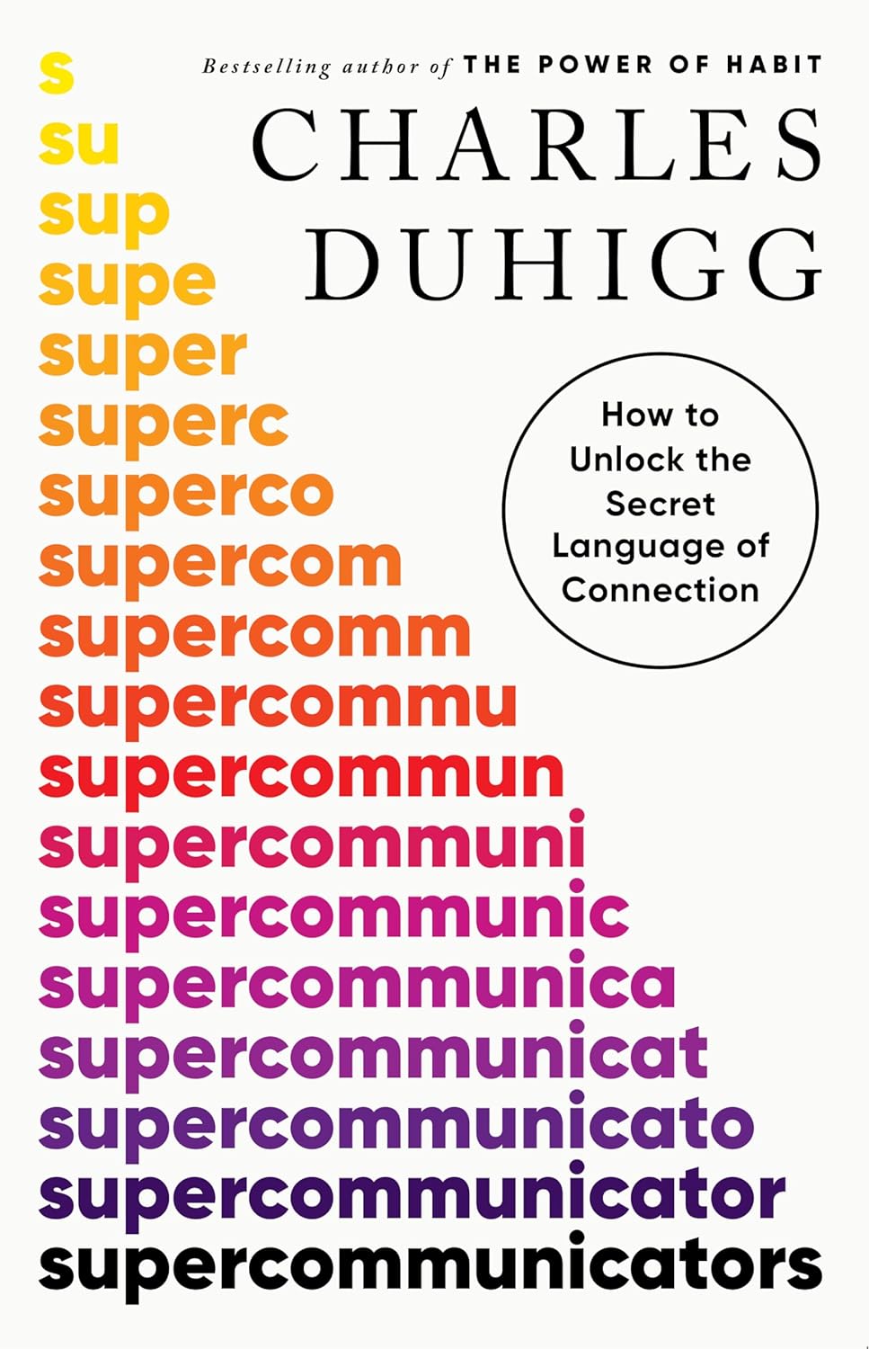 Super communicators
