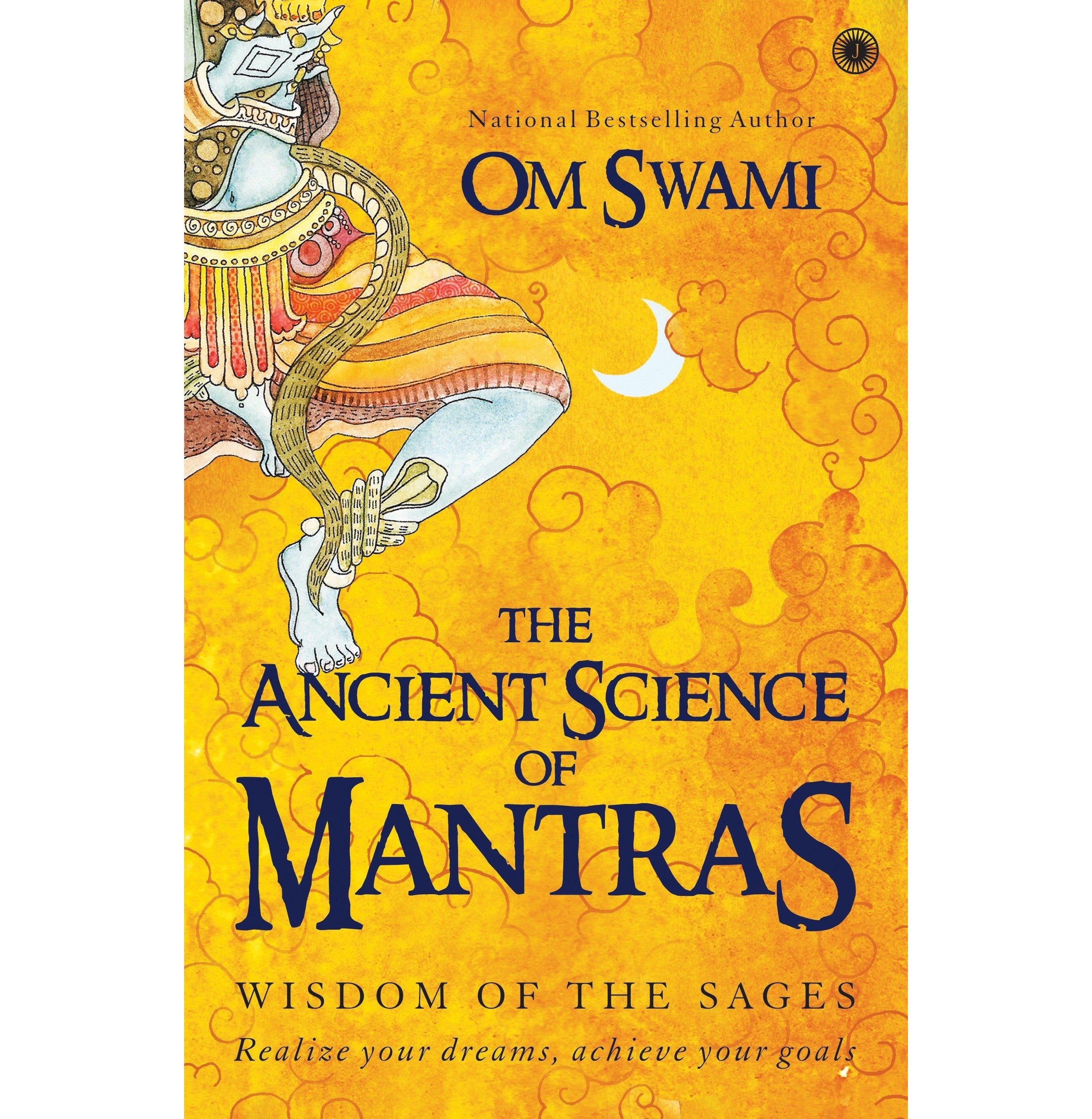 The Ancient Science Of Mantras