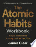 The Atomic Habits Workbook