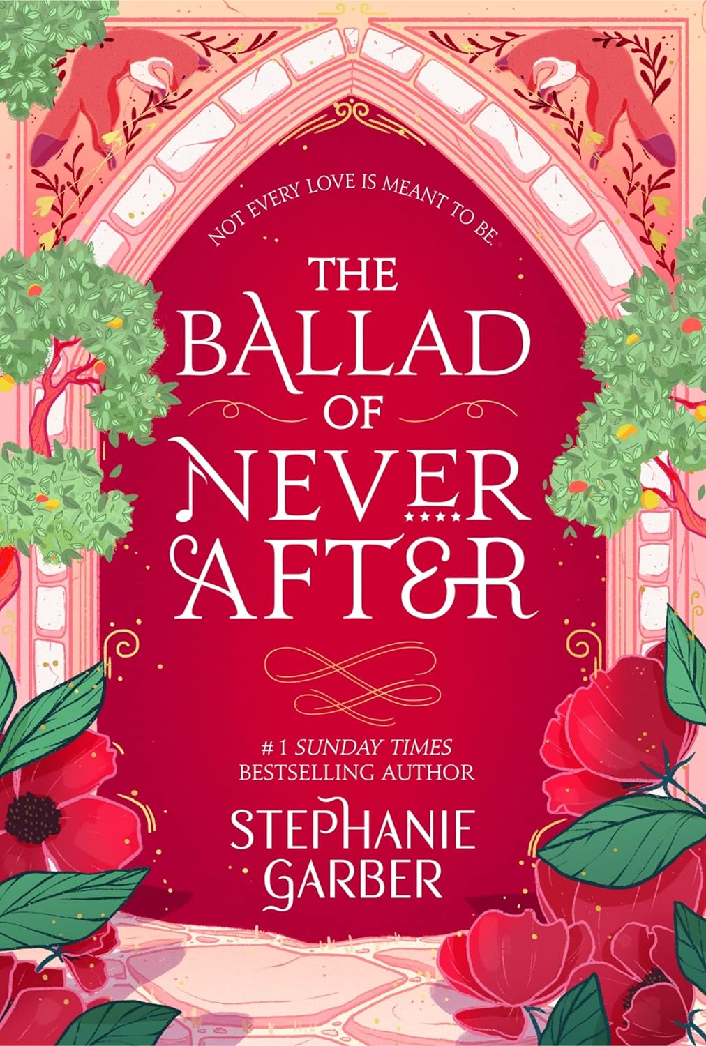 The Ballad of Never After by Stephanie Garber + A Curse For True…