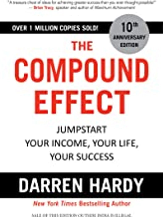The Compound Effect + The Psychology of Money