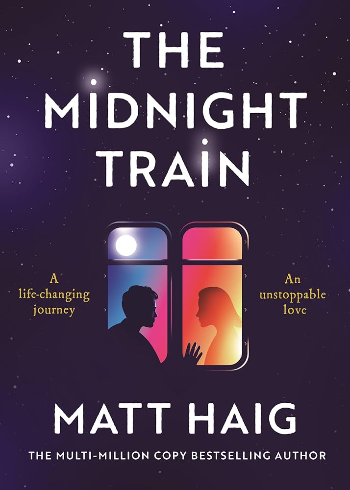 The Midnight Train by Matt Haig + Stop Letting Everything Affect…