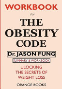 The Obesity Code + The Hunger Code (2 Book Combo Set) by Dr. Jas…