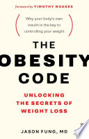 The Obesity Code + The Hunger Code (2 Book Combo Set) by Dr. Jas…