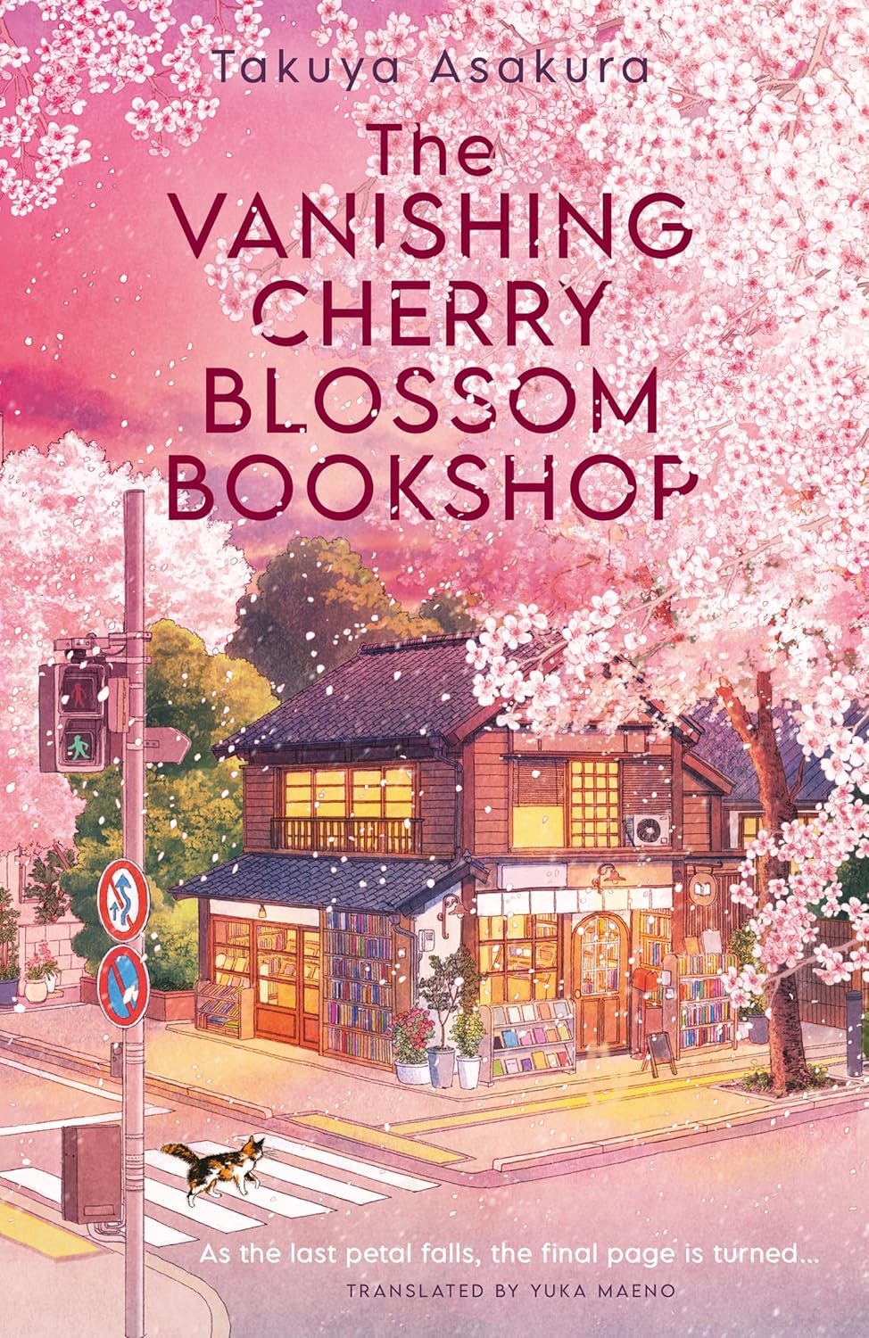 The Vanishing Cherry Blossom Bookshop by Takuya Asakura + The Ka…