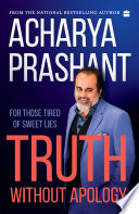 Truth Without Apology