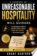 Unreasonable Hospitality: The Remarkable Power of Giving People …