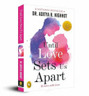 Until Love Sets Us Apart : To Love With Love