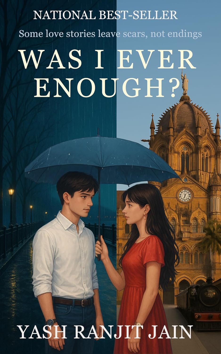 Was I Ever Enough?