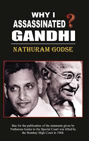 Why I Assassinated Gandhi + You Only Live Once by STUTI CHANGLE …