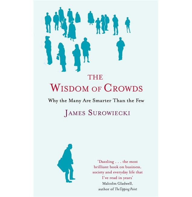 Wisdom of Crowds By James Surowiecki Paperback Edition
