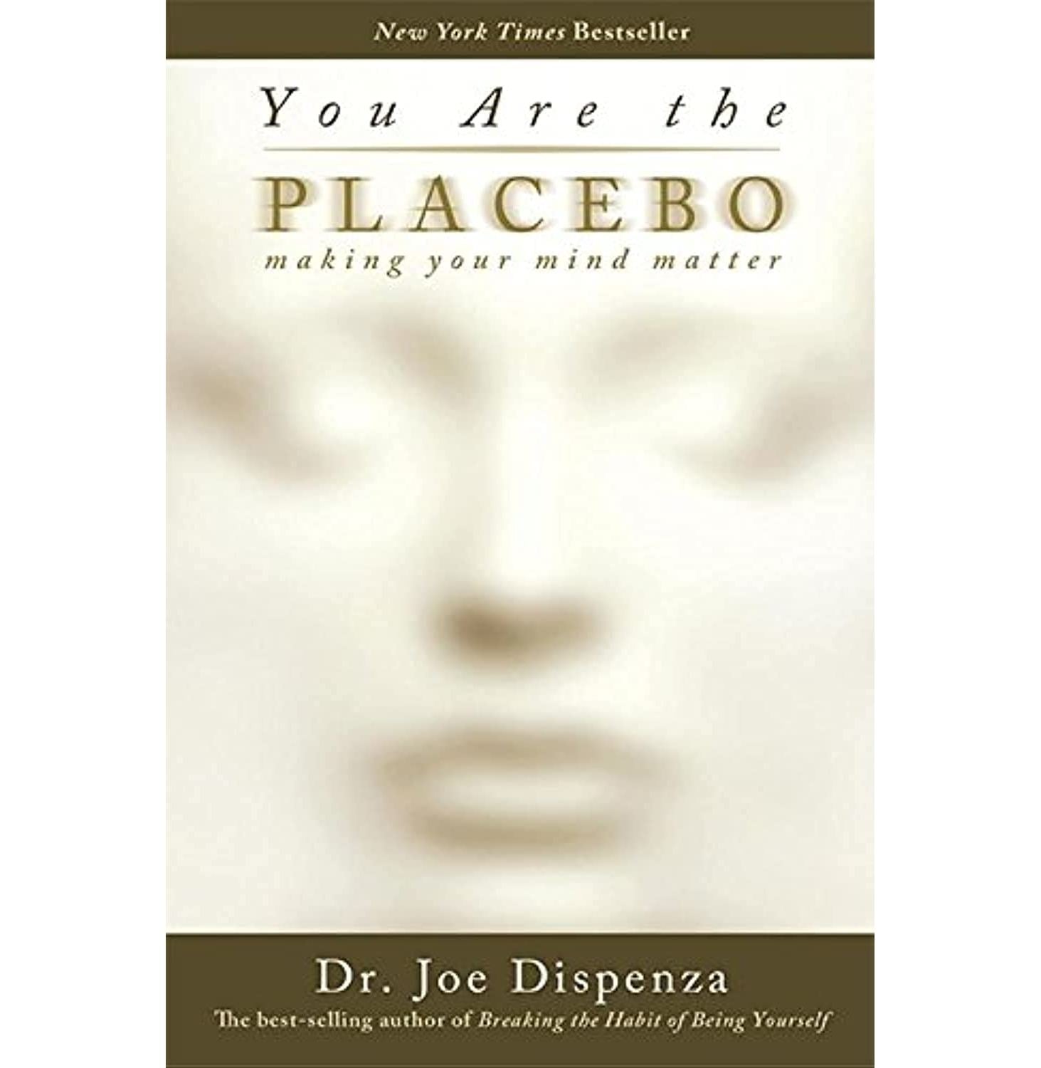 You Are the Placebo + Can't Hurt Me